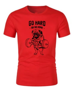 Pug Go Hard or Go Home